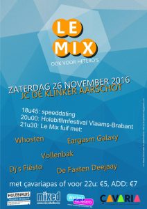 Le Mix 2016 - Ook voor hetero's @ JC De Klinker (club) | Aarschot | Vlaanderen | België